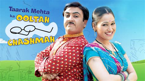 Taarak Mehta Ka Ooltah Chashmah .